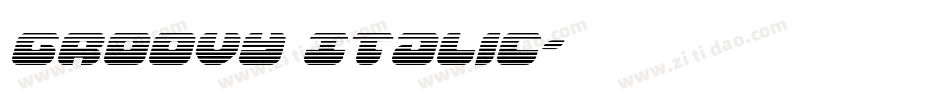 Groovy Italic字体转换